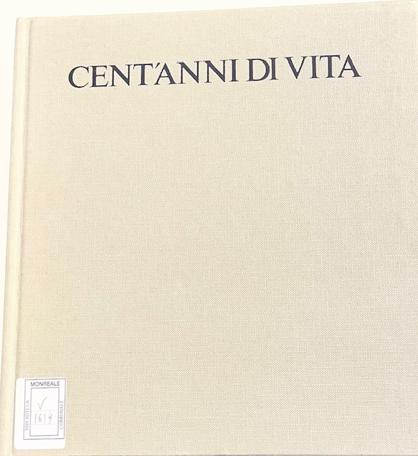 Copertina del libro Cent’anni di vita
