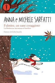 Copertina del libro Fulmine, un cane coraggioso