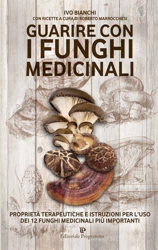 Copertina del libro GUARIRE CON I FUNGHI MEDICINALI
