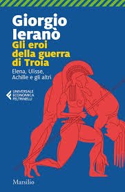 Copertina del libro Gli eroi della guerra di Troia