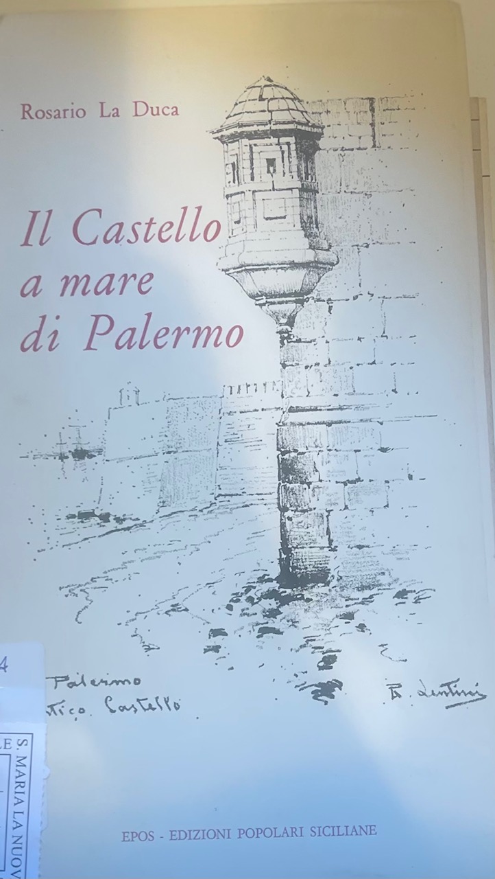 Copertina del libro IL CASTELLO A MARE DI PALERMO