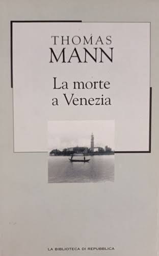 Copertina del libro LA MORTE A VENEZIA