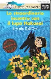 Copertina del libro LO STRAORDINARIO INCONTRO CON IL LUPO HOKUSAI