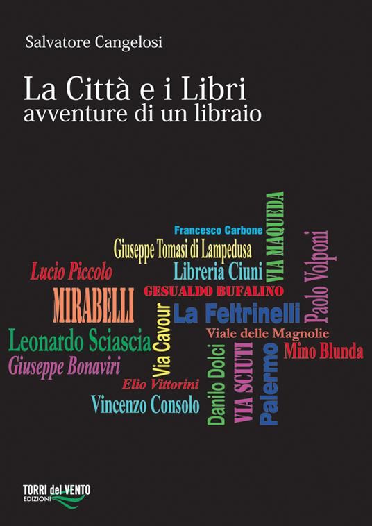Copertina del libro La città e i Libri. Avventure di un libraio