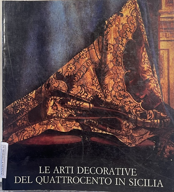 Copertina del libro Le arti decorative del Quattrocento in Sicilia