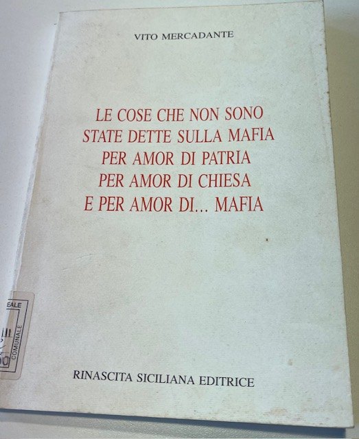 Copertina del libro Le cose che non sono state dette sulla mafia