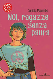 Copertina del libro Noi, ragazze senza paura