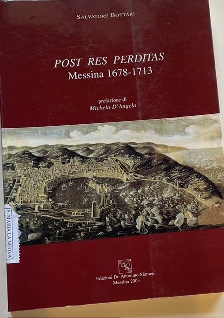 Copertina del libro Post res perditas Messina 1678 -1713
