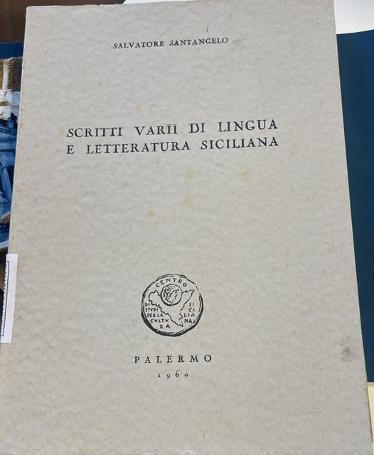 Copertina del libro Scritti vari di lingua e letteratura siciliana